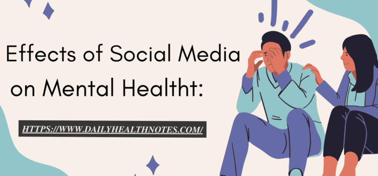 The Effects of Social Media on Mental Health: A Deep Dive into the Impact on Your Well-Being