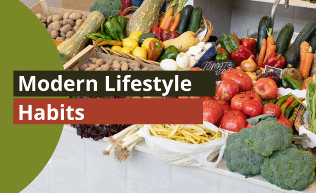 Modern Lifestyle Habits