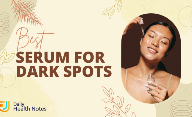 serum for dark spots